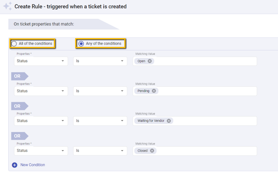 choosing any of the condition matched by status in ticket creation