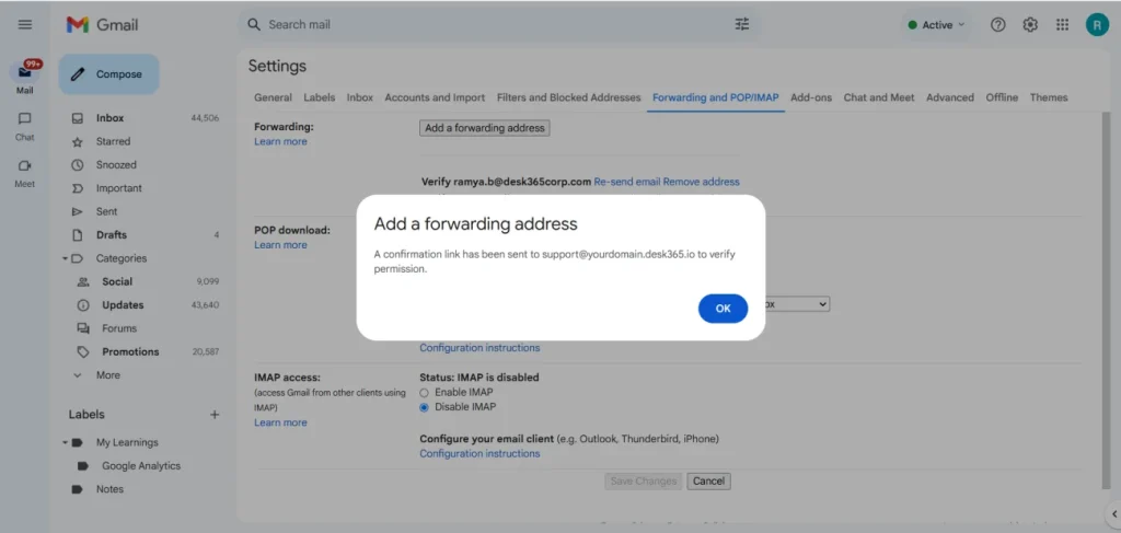How to Set Up Email Forwarding from Gmail to Desk365 confirmation link