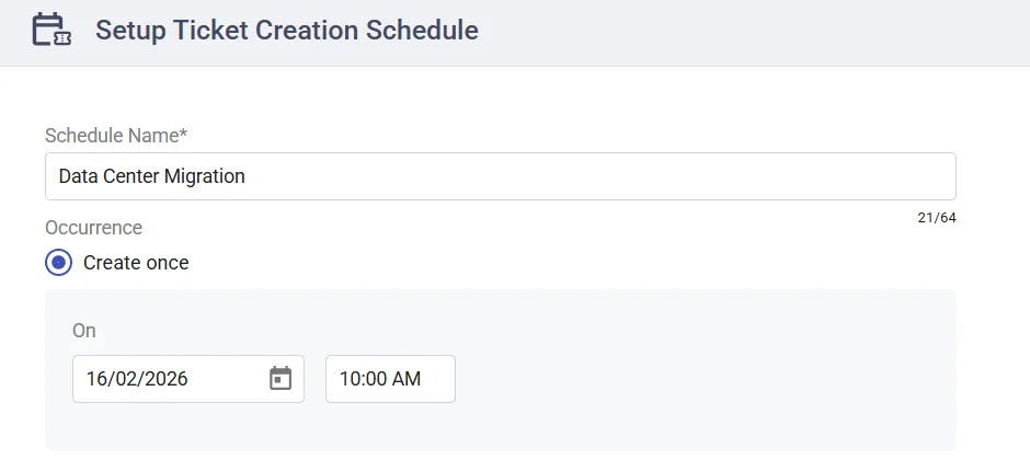 scheduled-ticket-creation-create-once-desk365